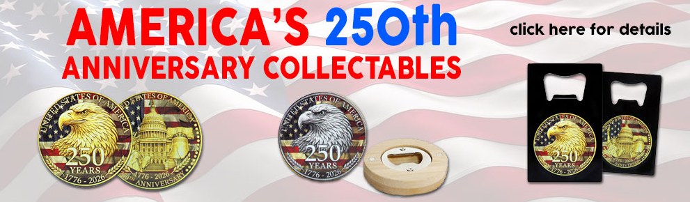 America's 250th Anniversary collectables banner